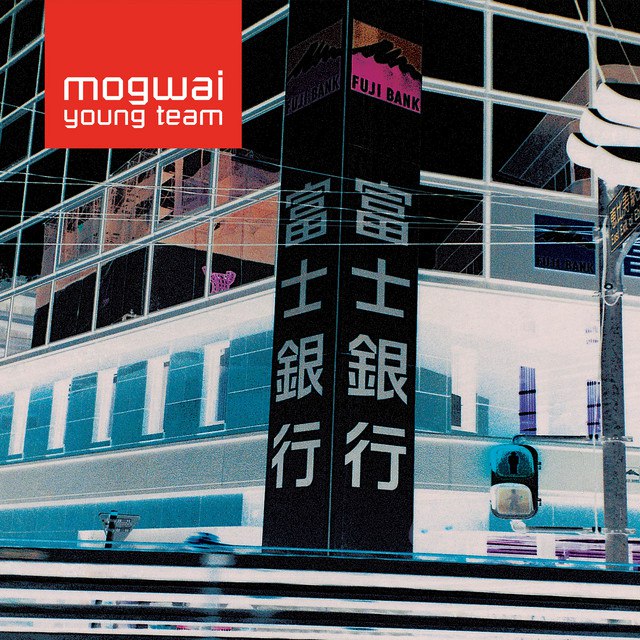 🎵 Mogwai Fear Satan — Mogwai专辑：Mogwai Young Team (Remastered) · 16:19Mogwai — Mogwai Fear Satan