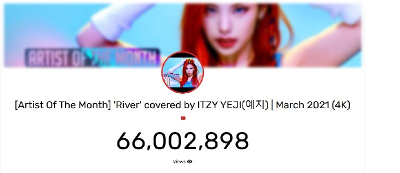 📸 @YEJI_fancams[ UPDATE ] The legendary  ‘River’ cover has surpassed 66M views on YouTube! 🎉  🔗 